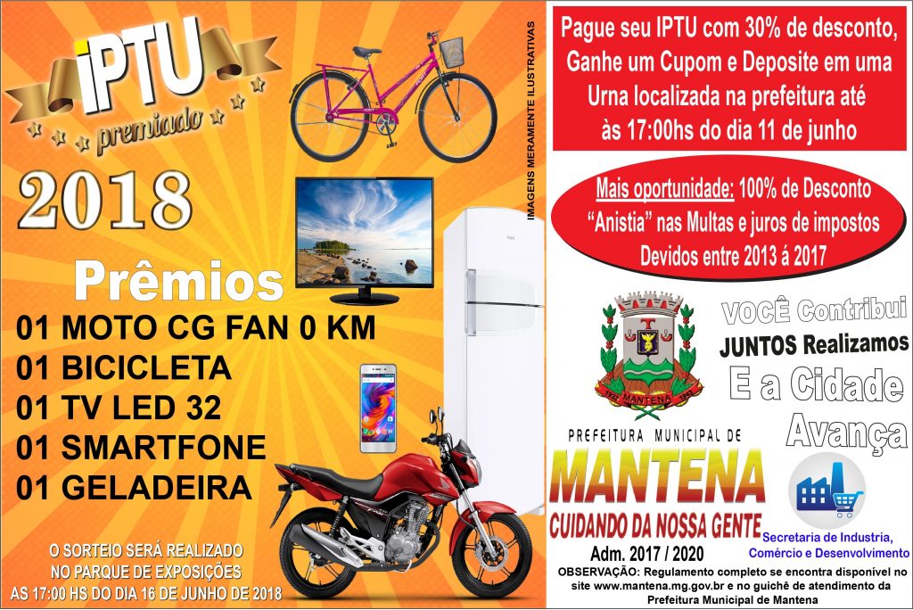 Prefeitura Municipal de Mantena lança IPTU Premiado 2018