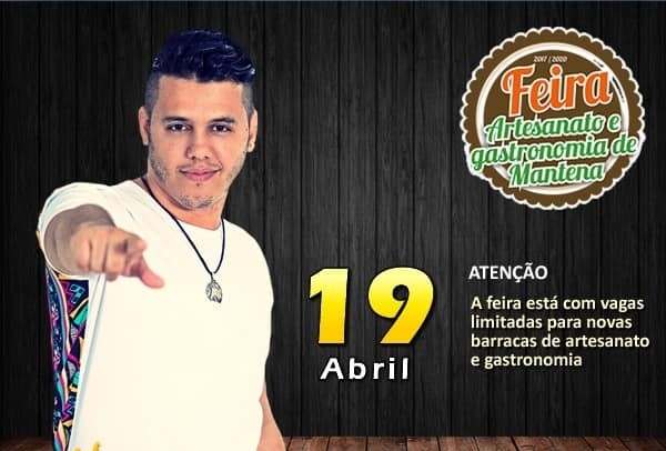 Gleison Oliver nesta quinta na Feira de Artesanato e Gastronomia de Mantena. Você não pode perder!