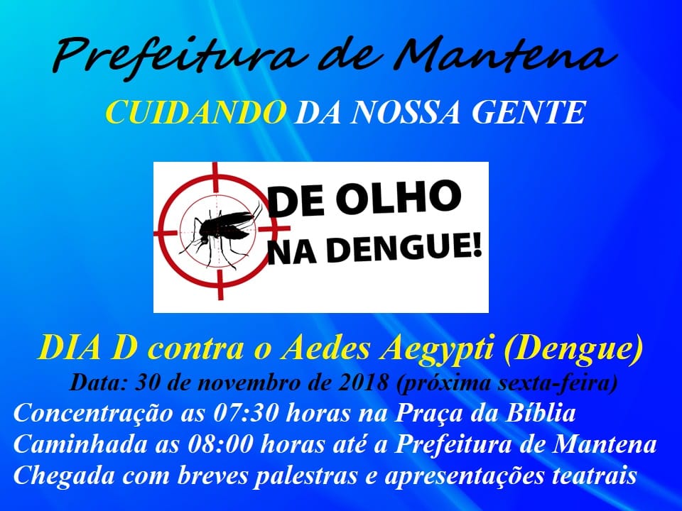 Saúde – Dia “D” de Combate a Dengue acontece na sexta-feira (30)