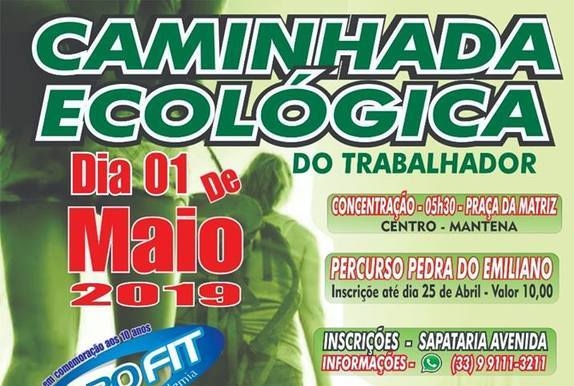 Vem aí a 1ª Caminhada Ecológica do Trabalhador, em Mantena