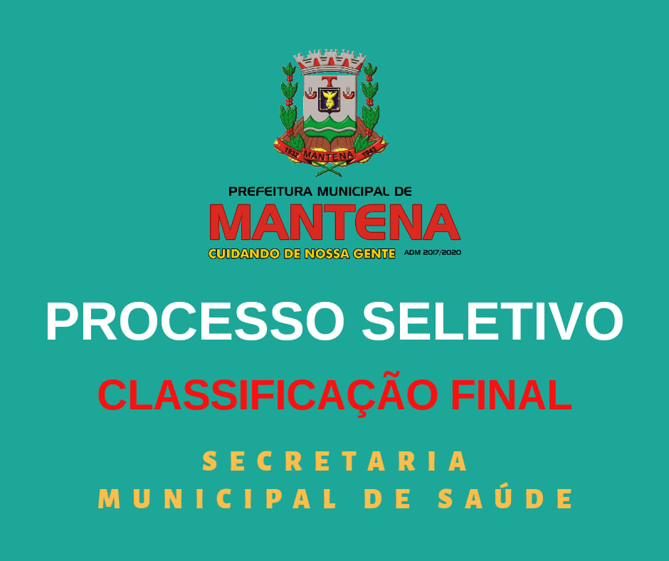 Confira a CLASSIFICAÇÃO FINAL do Processo Seletivo para Agentes de Combate à Endemias e Agentes Comunitários de Saúde