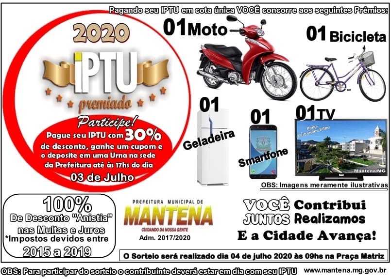 Prefeitura de Mantena lança campanha IPTU Premiado 2020