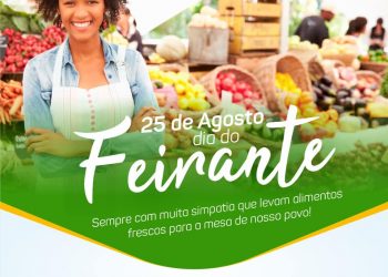 I 25 DE AGOSTO – DIA DO FEIRANTE I