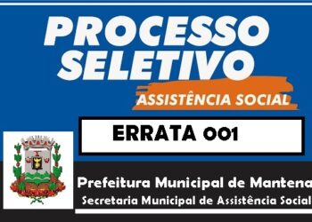 Errata 001 – Referente ao Processo Seletivo da Secretaria Municipal de Assistência Social. Confira!