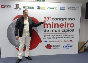 Secretário de Indústria, Comércio e Desenvolvimento, Jhony Firmino, participa do 37° Congresso Mineiro de Municípios