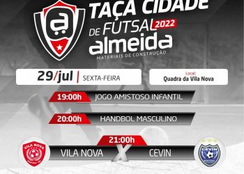 É HOJE, A GRANDE FINAL DA TAÇA CIDADE DE FUTSAL ALMEIDA MATERIAIS DE CONSTRUÇÃO