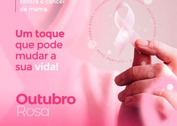 Outubro Rosa – mês de prevenção contra o câncer de mama