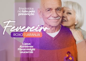 LARANJA E ROXO são as cores que marcam campanhas de conscientização em fevereiro