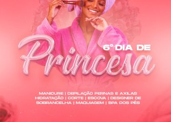 6° Dia de Princesa acontece nesta quarta (8); Não fique de fora dessa!