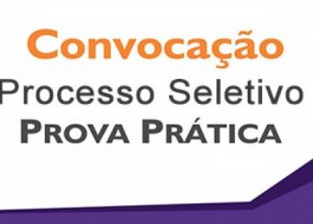 PROCESSO SELETIVO PREFEITURA DE MANTENA- CONVOCAÇÃO PARA PROVA PRÁTICA