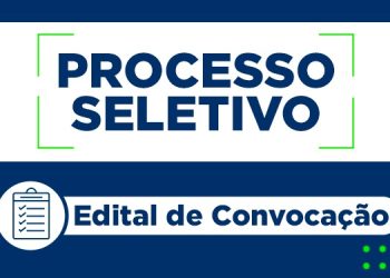 CONVOCAÇÃO: Processo Seletivo Assistência Social