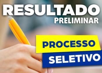 RESULTADO PRELIMINAR DO PROCESSO SELETIVO SIMPLIFICADO 008/SMS/2024 – AGENTE COMUNITÁRIO DE SAÚDE – LIMEIRA