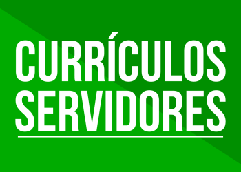 CURRÍCULOS SERVIDORES