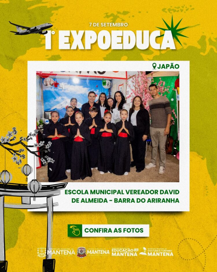 1ª EXPOEDUCA transforma Mantena em um verdadeiro passeio pelo mundo por meio da educação